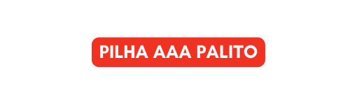 PILHA AAA PALITO